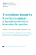 Transitions towards new economies? A transformative social innovation perspective